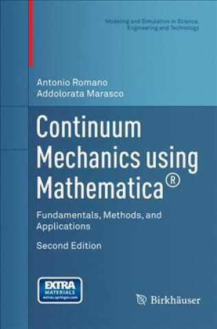 Carte Continuum Mechanics using Mathematica (R) Antonio Romano