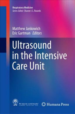 Kniha Ultrasound in the Intensive Care Unit Matthew Jankowich