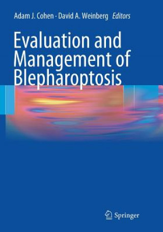 Kniha Evaluation and Management of Blepharoptosis Adam J. Cohen