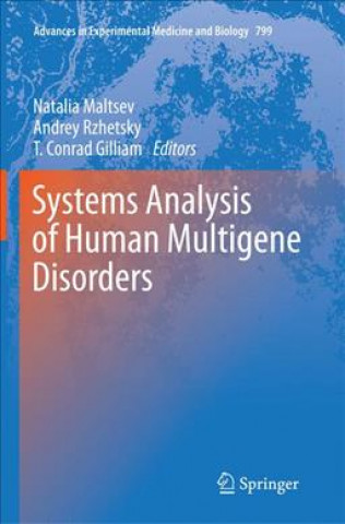 Carte Systems Analysis of Human Multigene Disorders Natalia Maltsev