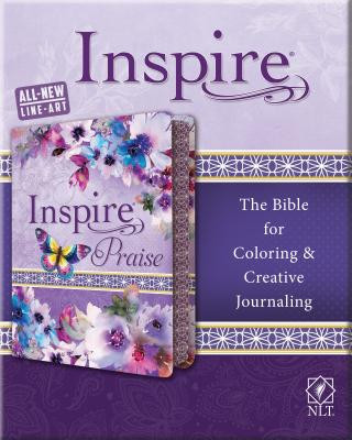 Carte Inspire Praise Bible NLT, Feminine Deluxe Tyndale