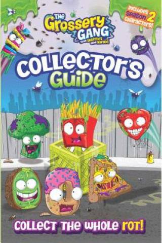 Carte The Grossery Gang: Collector's Guide Sizzle Press