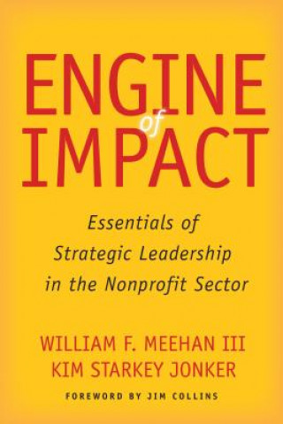 Carte Engine of Impact William F. Meehan