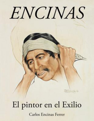 Kniha Encinas Carlos Encinas Ferrer