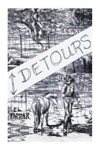 Книга Detours El Farrar