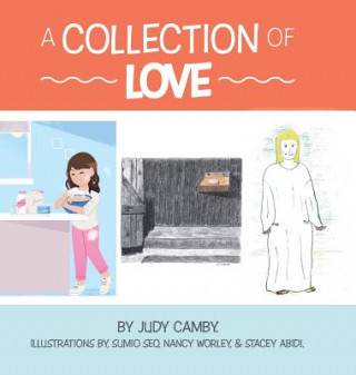 Könyv Collection of Love Judy Camby