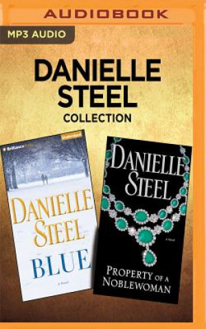 Digital Danielle Steel Collection - Blue & Property of a Noblewoman Danielle Steel