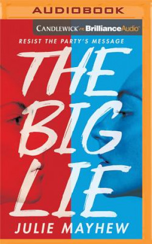 Audio The Big Lie Julie Mayhew