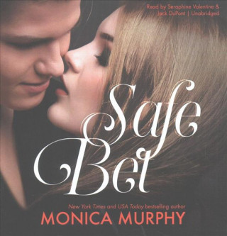 Audio Safe Bet Monica Murphy