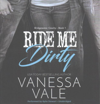Audio RIDE ME DIRTY               4D Vanessa Vale