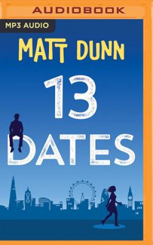 Audio 13 Dates Matt Dunn