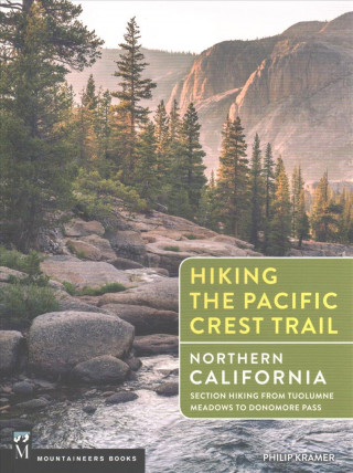 Book HIKING THE PACIFIC CREST TRAIL Philip Kramer