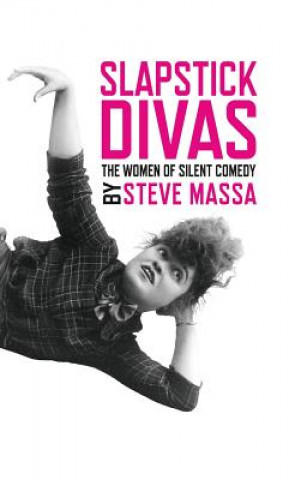 Buch Slapstick Divas Steve Massa