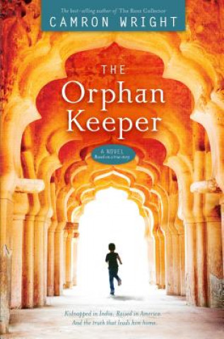 Kniha The Orphan Keeper Camron Wright
