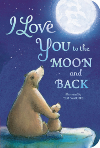 Kniha I Love You to the Moon and Back Amelia Hepworth