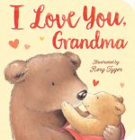 Carte I Love You, Grandma Tiger Tales