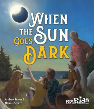 Kniha When The Sun Goes Dark Andrew Fraknoi