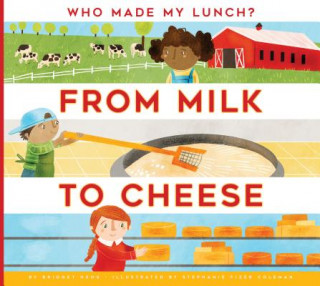 Libro From Milk to Cheese Bridget Heos