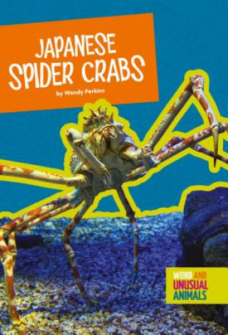 Kniha Japanese Spider Crabs Wendy Perkins