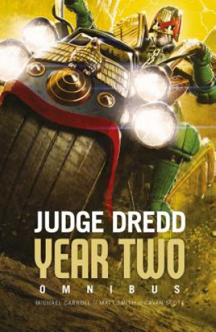 Kniha Judge Dredd: Year Two Michael Carroll