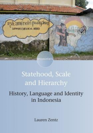 Carte Statehood, Scale and Hierarchy Lauren Zentz