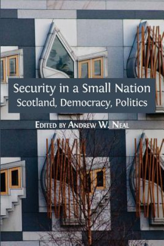 Buch Security in a Small Nation Andrew W. Neal
