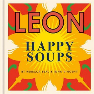 Книга Happy Leons: LEON Happy Soups Rebecca Seal