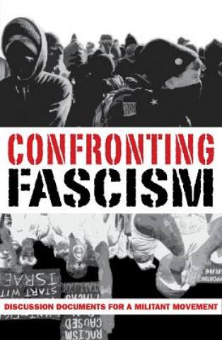 Kniha CONFRONTING FASCISM J. Sakai