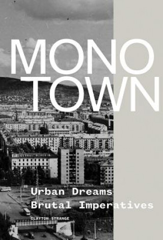 Libro Monotown Clayton Strange