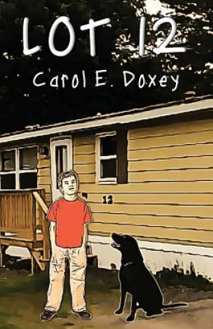Kniha LOT 12 Carol E. Doxey