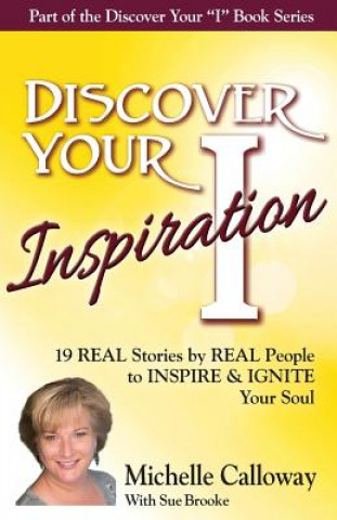 Kniha Discover Your Inspiration Michelle Calloway Edition Michelle Calloway