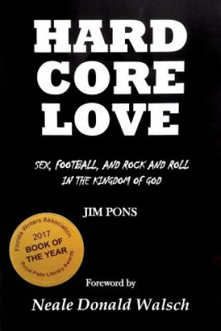 Book HARD CORE LOVE Jim Pons