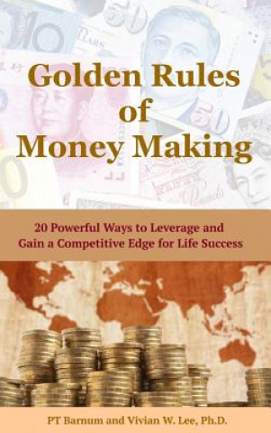 Könyv Golden Rules of Money Making Vivian W. Lee