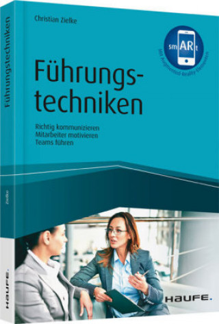 Kniha Zielke, C: Führungstechniken - inkl. Augmented-Reality-App Christian Zielke