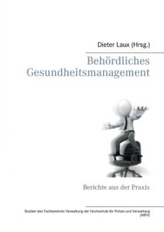 Книга Behoerdliches Gesundheitsmanagement Dieter Laux