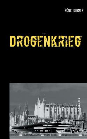 Libro Drogenkrieg Irene Binder