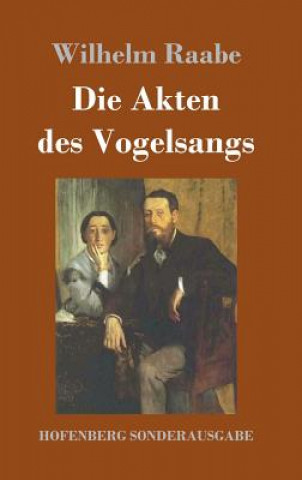 Βιβλίο Akten des Vogelsangs Wilhelm Raabe