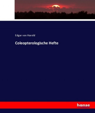 Carte Coleopterologische Hefte Edgar von Harold