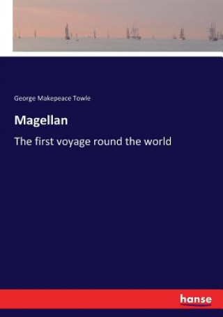 Knjiga Magellan George Makepeace Towle