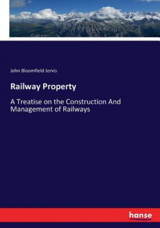 Libro Railway Property John Bloomfield Jervis