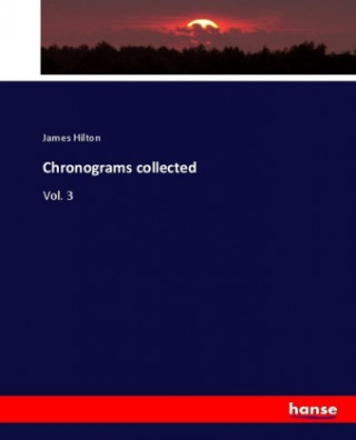 Carte Chronograms collected James Hilton