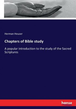 Könyv Chapters of Bible study Herman Heuser