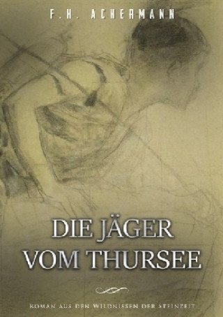 Carte Die Jäger vom Thursee Franz Heinrich Achermann