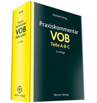 Kniha Praxiskommentar VOB Teile A, B und C Norbert Herig