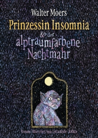 Könyv Prinzessin Insomnia & der alptraumfarbene Nachtmahr Walter Moers
