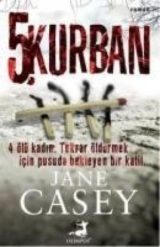 Livre 5. Kurban Jane Casey