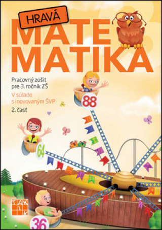 Książka Hravá matematika 3 - 2.diel Pracovný zošit collegium