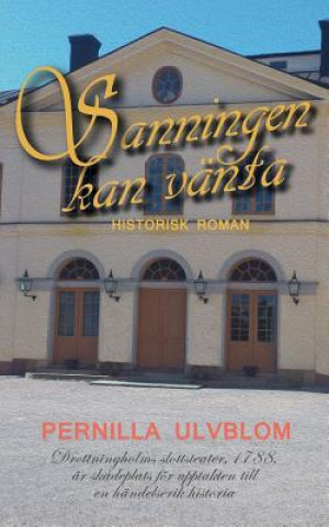 Könyv Sanningen kan vanta Pernilla Ulvblom