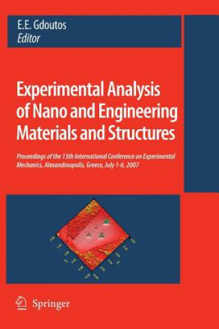 Carte Experimental Analysis of Nano and Engineering Materials and Structures E. E. Gdoutos