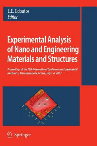 Kniha Experimental Analysis of Nano and Engineering Materials and Structures E. E. Gdoutos